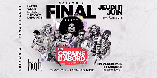 Les Copains d'Abord - Saison 3 - FINAL Party
