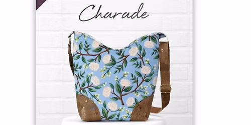 Charade Bag Class - GREAT FOR BEGINNERS