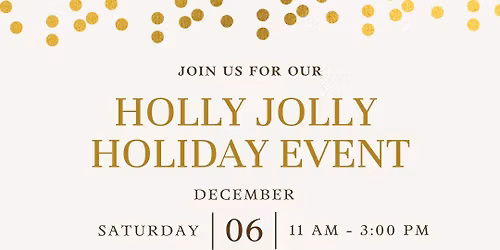 Holly Jolly Holiday Event