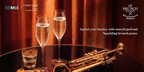 The Brunch Society - Jazz & Prosecco Edition