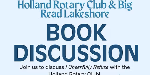 Book Discussion with Holland Rotary Club