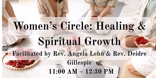 Women\u2019s Circle: Healing & Spiritual Growth