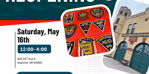 Old Firehouse & Police Museum Grand Reopening