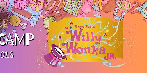 Warsaw Theatre Summer Camp: WONKA JR.\/KIDS!