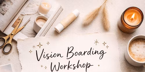 Vision Board Workshop with Beyond the Plunge