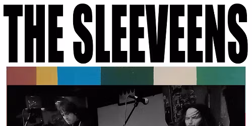 The Sleeveens \/ Sweet Pete \/ The Problem With Kids Today \/ Sooflay