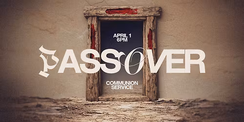 Passover Communion Service