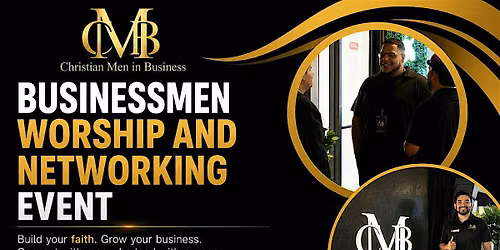 Christian Men in Business - August Networking Event