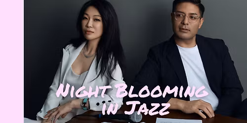 \u591c\u4f86\u7235\u9999Night Blooming in Jazz\uff5cCeline Shue \uff06 Damian A. Garcia