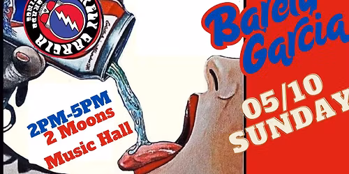 Shakedown Sunday with Barely Garcia