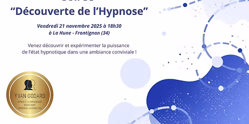 Soir\u00e9e D\u00e9couverte de l\u2019Hypnose
