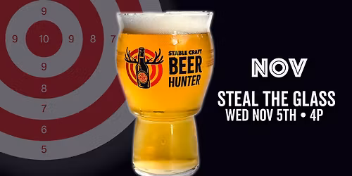 November Steal the Beer Hunter Glass