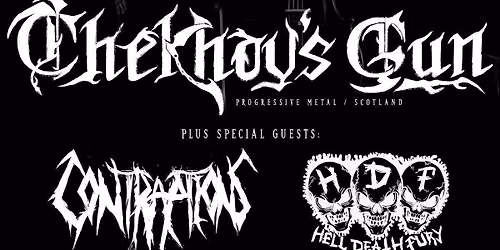 Chekhov's Gun \/ Contraptions \/ Hell Death Fury