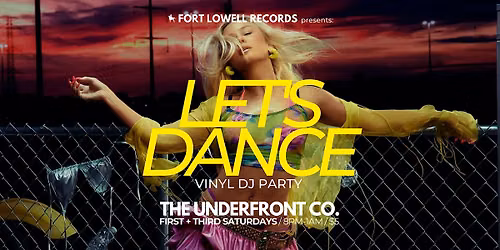 LET'S DANCE *Aug 15* at The Underfront Co.