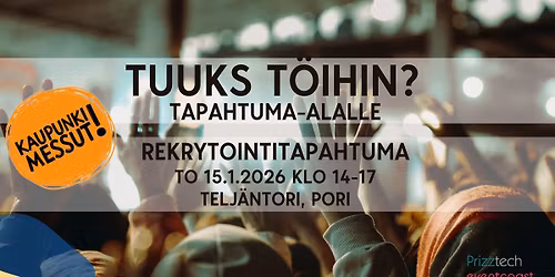 TUUKS T\u00d6IHIN? tapahtuma-alalle