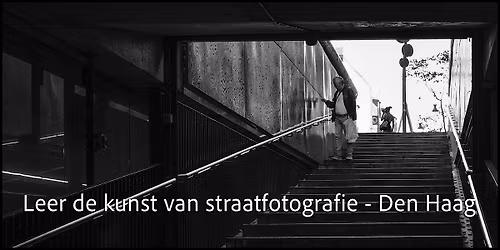 " Leer anders kijken" (straatfotografieworkshop 30 mei, Den Haag)