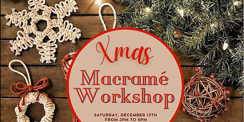 Christmas Macrame Workshop