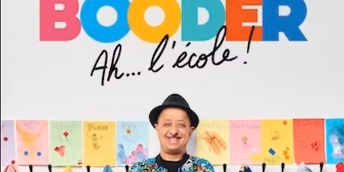 Booder - Ah, l'\u00e9cole !