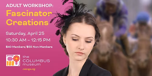 Adult Workshop: Fascinator Creations