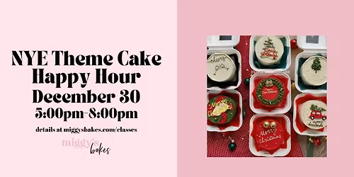 NYE Theme Cake Happy Hour