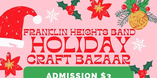 Franklin Heights Band Holiday Craft Bazaar