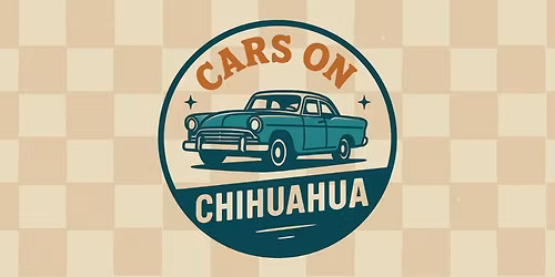 Cars On Chihuahua