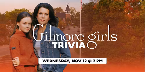 Gilmore Girls Trivia