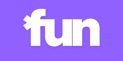 Fun