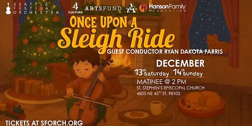 Once Upon a Sleigh Ride | Family Concert (Sat)