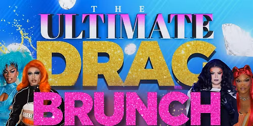 SADBRUNCH Presents: The Ultimate Drag Brunch at Elevation 27!