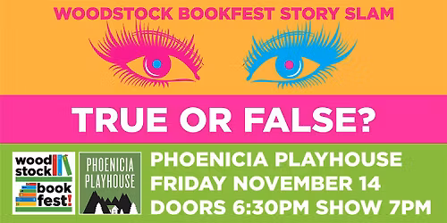 "True or False?" A Woodstock Bookfest Story Slam