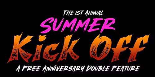 Bad Movie Night Brooklyn: The 1st Annual Summer Kick-Off Double Feature