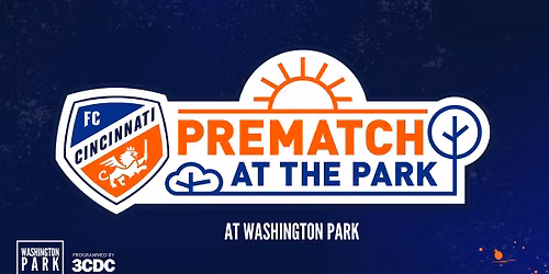 FC Cincinnati PreMatch at the Park