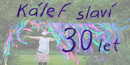 K\u00c1LEF SLAV\u00cd 30 LET!