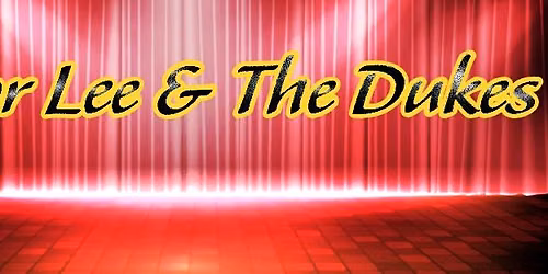 Major Lee & The Dukes