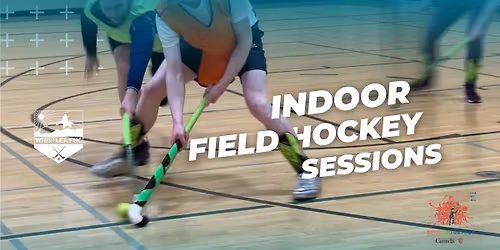 INDOOR FIELD HOCKEY SESSIONS \ud83c\udfd1