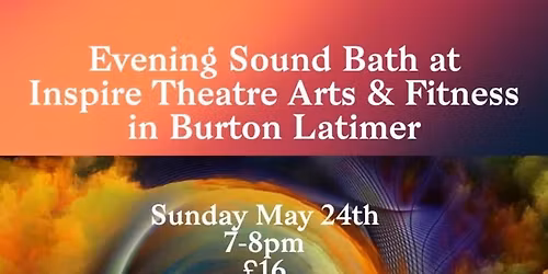 Evening  Candlelit Sound bath Session at Inspire Studio in Burton Latimer ai