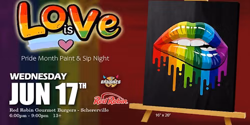 Love is Love Pride Month Paint and Sip Night at Red Robin Schererville