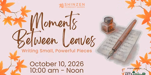Moments Between Leaves: Writing Small, Powerful Pieces