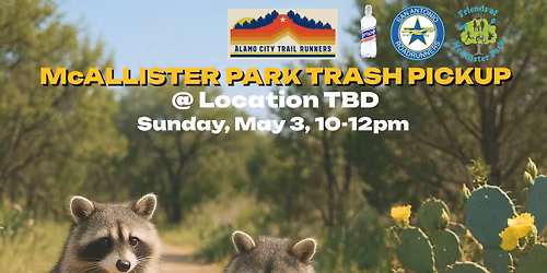 Trash Pickup w\/Friends of McAllister Park
