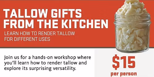 Tallow Gifts from the Kitchen