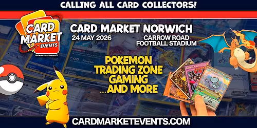 Card Market Norwich - May 2026