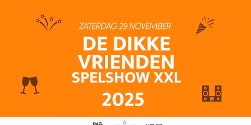 De Dikke Vrienden Spelshow 2025 | HAL60