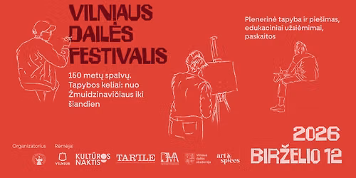 Vilniaus dail\u0117s festivalis '26 \u23ae Kult\u016bros naktis 2026