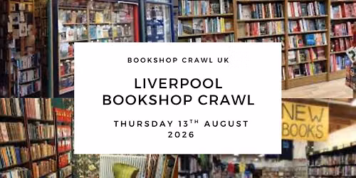 Liverpool Bookshop Crawl