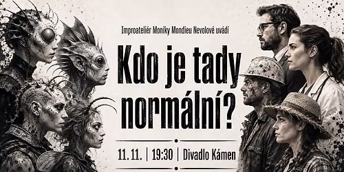 Kdo je tady norm\u00e1ln\u00ed? - p\u0159edstaven\u00ed skupiny Improateli\u00e9r