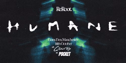ReRoot Manchester - Humane