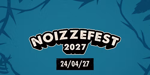 Noizzefest 2027