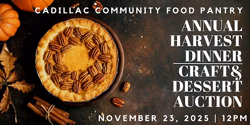Annual Harvest Dinner, Craft & Dessert Auction