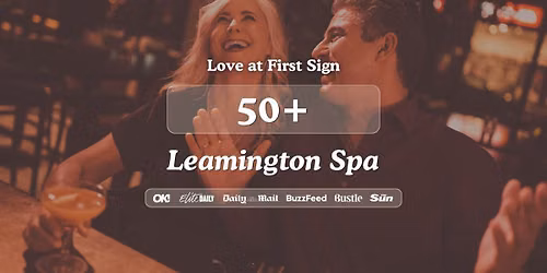 50+ Singles Night at Hart + Co in Leamington Spa | Love at First Sign